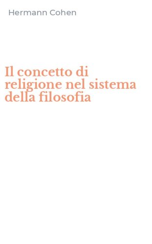 Il concetto di religione nel sistema della filosofia