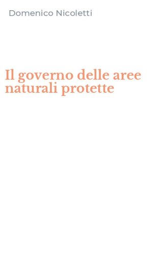 Il governo delle aree naturali protette