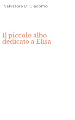 Il piccolo albo dedicato a Elisa
