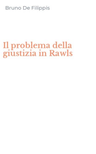 Il problema della giustizia in Rawls