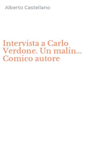 Intervista a Carlo Verdone. Un malin... Comico autore