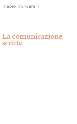 La comunicazione scritta