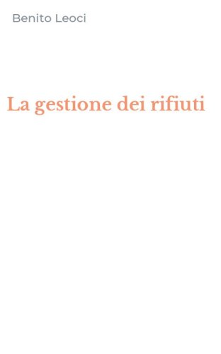 La gestione dei rifiuti