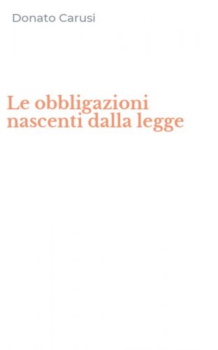 Le obbligazioni nascenti dalla legge