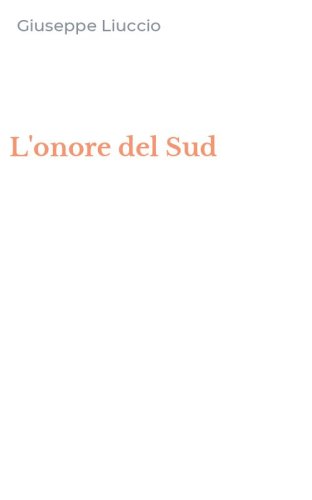 L'onore del Sud