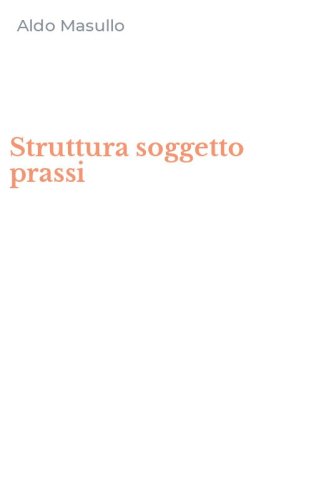 Struttura soggetto prassi