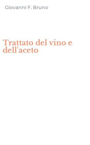 Trattato del vino e dell'aceto