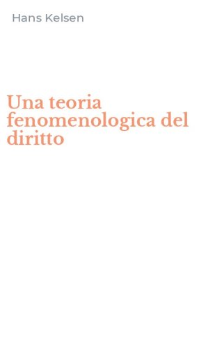 Una teoria fenomenologica del diritto