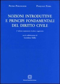 Nozioni introduttive e principi fondamentali del diritto civile