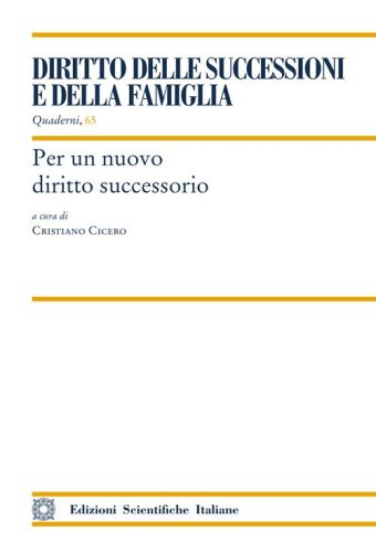 Per un nuovo diritto successorio