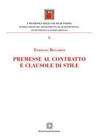 Premesse al contratto e clausole di stile