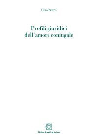 Profili giuridici dell'amore coniugale