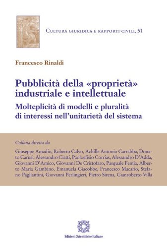 Pubblicit&agrave; della &laquo;propriet&agrave;&raquo; industriale e intellettuale