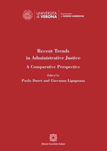 Recent trends in administrative justice. A comparative perspective