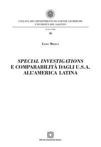 Special investigations e comparabilit&agrave; dagli U.S.A. all'America Latina