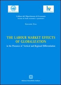 The labour market effects of globalization in the presence of vertical and regional differentiation