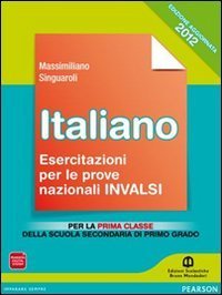Italiano prove INVALSI 2012. Per la Scuola media