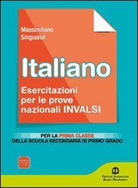 Italiano. Prove INVALSI. Terzo anno. Per la Scuola media