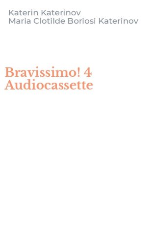 Bravissimo! 4 Audiocassette