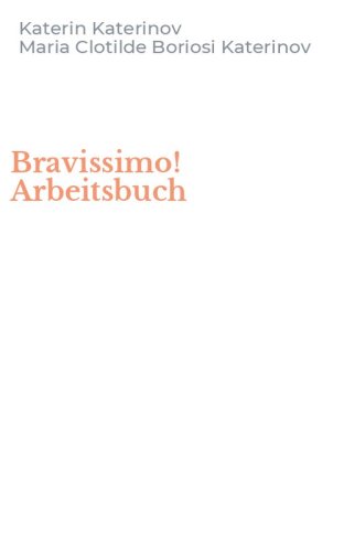Bravissimo! Arbeitsbuch