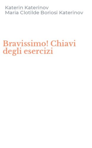 Bravissimo! Chiavi degli esercizi