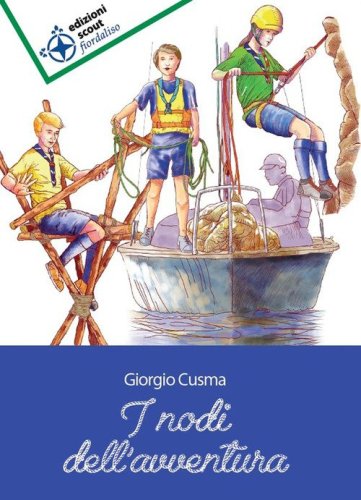 I nodi dell'avventura