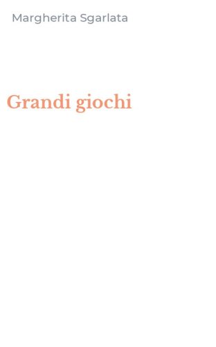 Grandi giochi