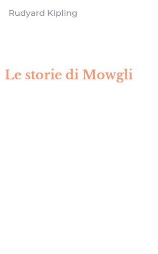 Le storie di Mowgli