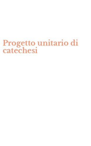Progetto unitario di catechesi