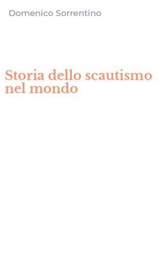 Storia dello scautismo nel mondo