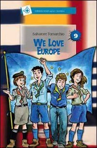We love Europe