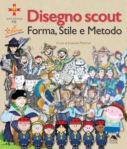Disegno scout. Forma, stile e metodo