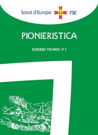 Pionieristica. Sussidio tecnico