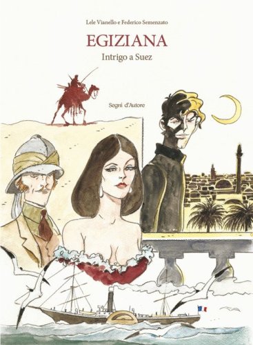 Egiziana. Intrigo a Suez