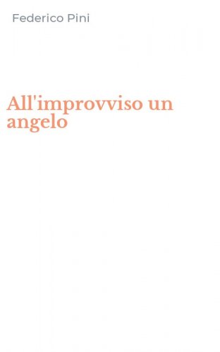 All'improvviso un angelo