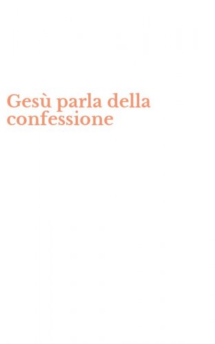 Gesù parla della confessione