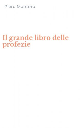 Il grande libro delle profezie