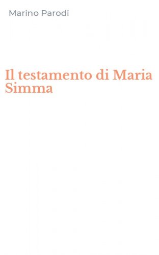 Il testamento di Maria Simma