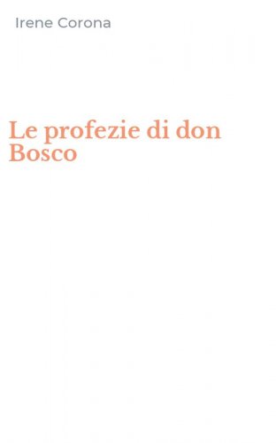 Le profezie di don Bosco