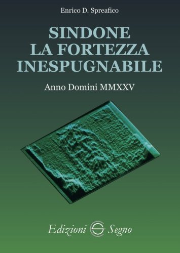 Sindone, la fortezza inespugnabile