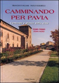 Camminando per Pavia
