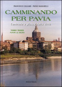Camminando per Pavia