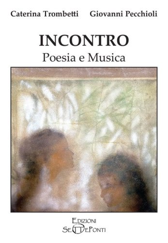 incontro. Poesia e musica