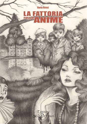 La fattoria delle anime