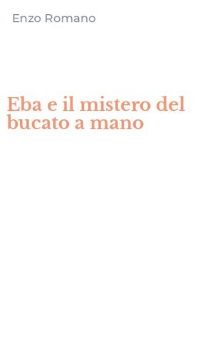 Eba e il mistero del bucato a mano