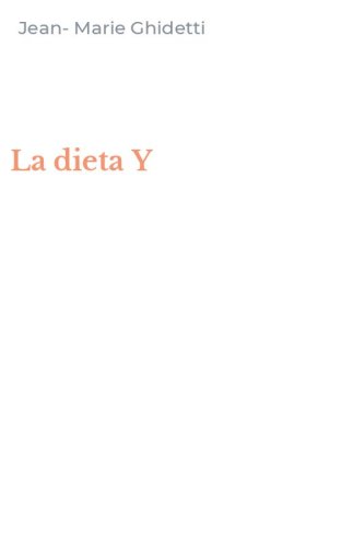 La dieta Y