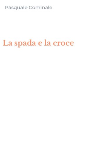 La spada e la croce