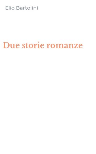 Due storie romanze