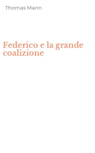 Federico e la grande coalizione