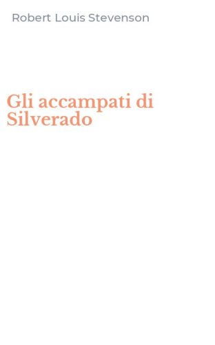 Gli accampati di Silverado